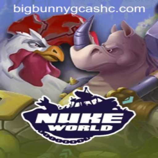 Exploring the Post-Apocalyptic World of NukeWorld: A Dive into BigBunny Gcash Adventures