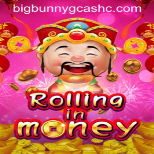 RollingInMoney: Dive into the Thrilling World of Wealth and Strategy with BigBunny GCash